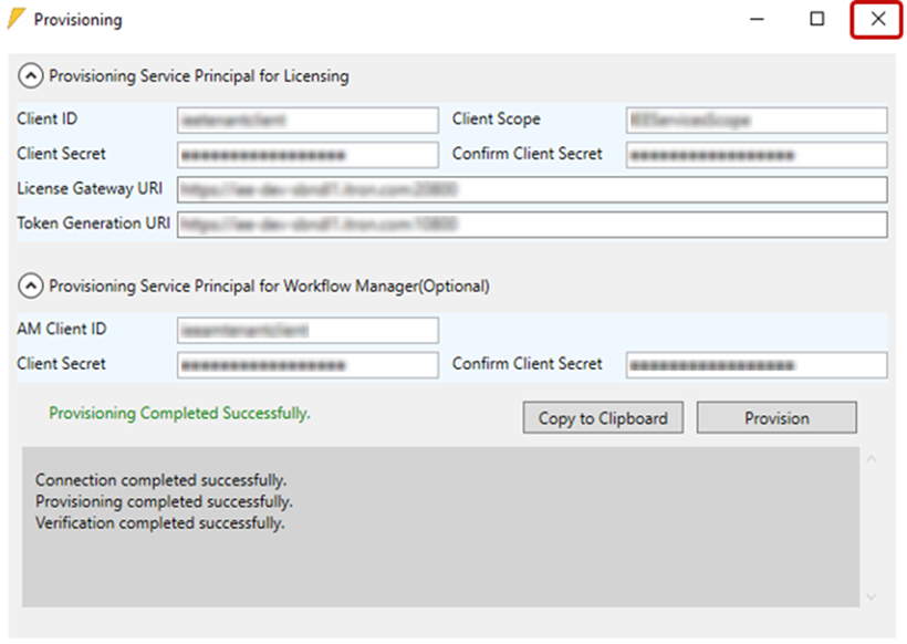 Closing the Provisioning dialog.
